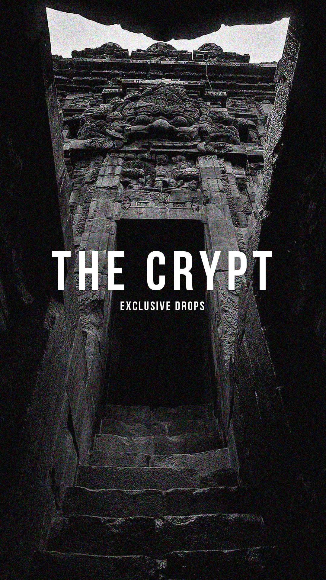 THE CRYPT: EXCLUSIVE DROPS